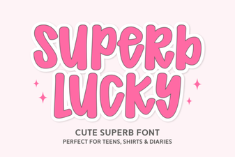 Superb Lucky Font: Fresh Design Inspirations & Ideas