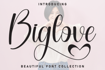 Biglove Font: Playful Brush Script for Creative Projects