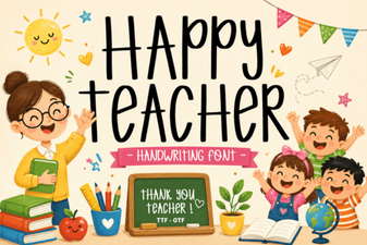 Happy Teacher Font: Playful Typography for Classroom Projects